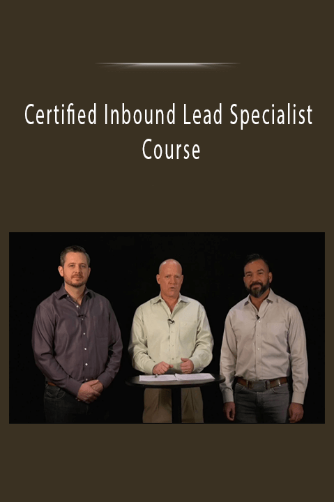 Certified Inbound Lead Specialist Course