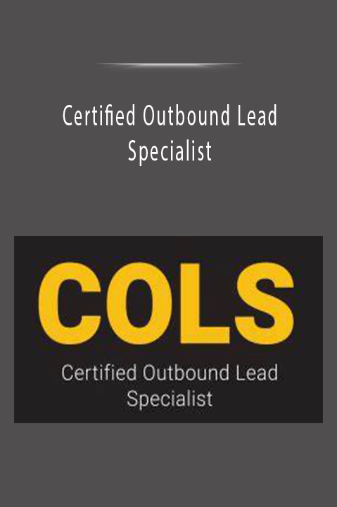 Certified Outbound Lead Specialist