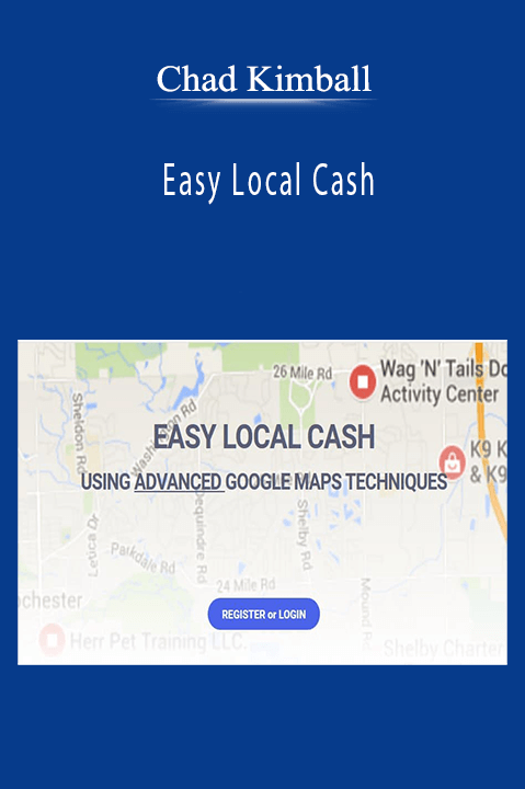 Easy Local Cash – Chad Kimball