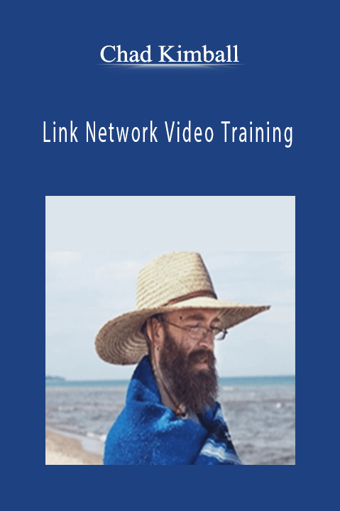 Link Network Video Training – Chad Kimball