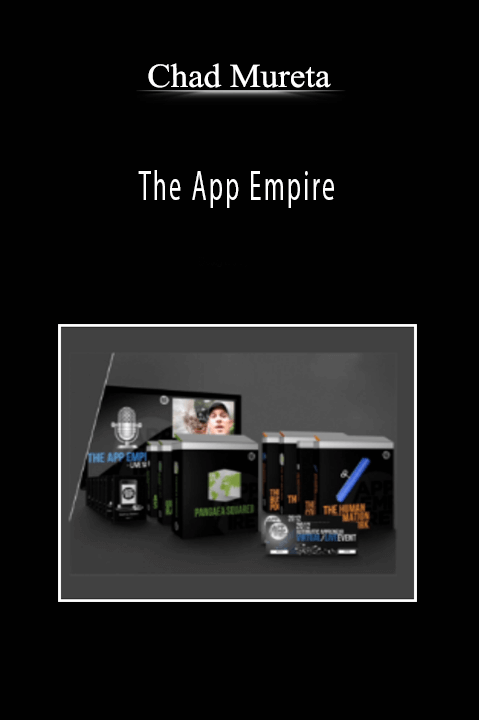 The App Empire – Chad Mureta