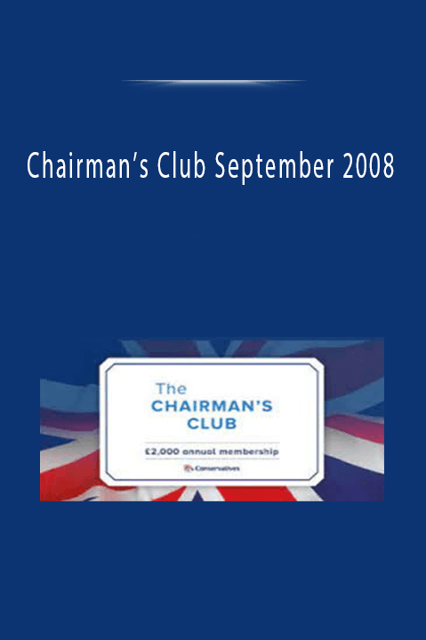 Chairman’s Club September 2008