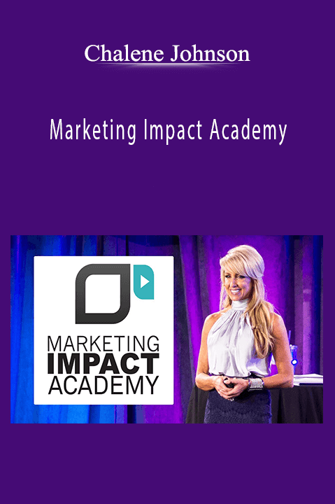 Marketing Impact Academy – Chalene Johnson