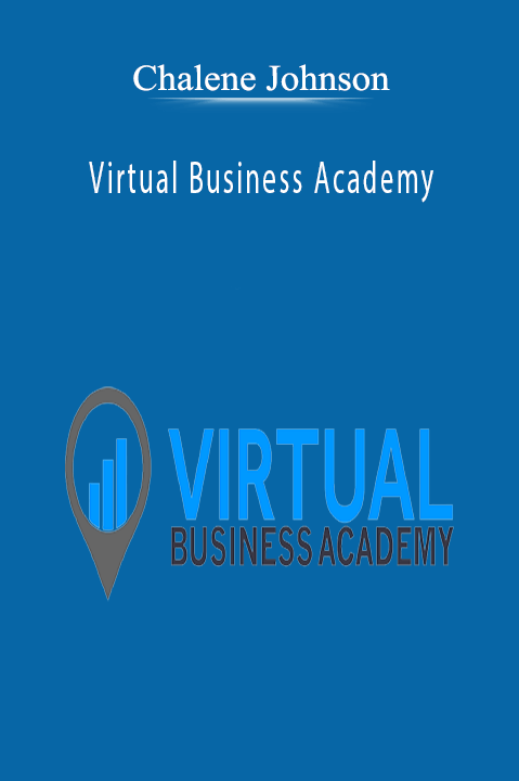 Virtual Business Academy – Chalene Johnson