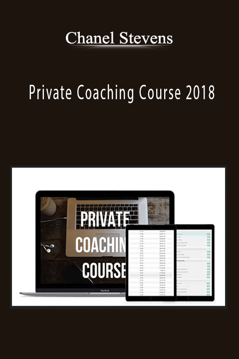 Private Coaching Course 2018 – Chanel Stevens