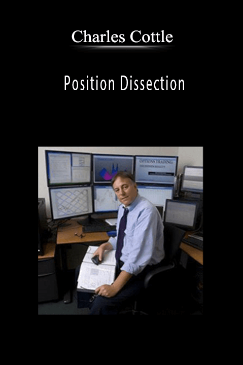 Position Dissection – Charles Cottle