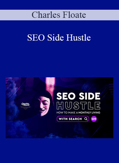 SEO Side Hustle – Charles Floate