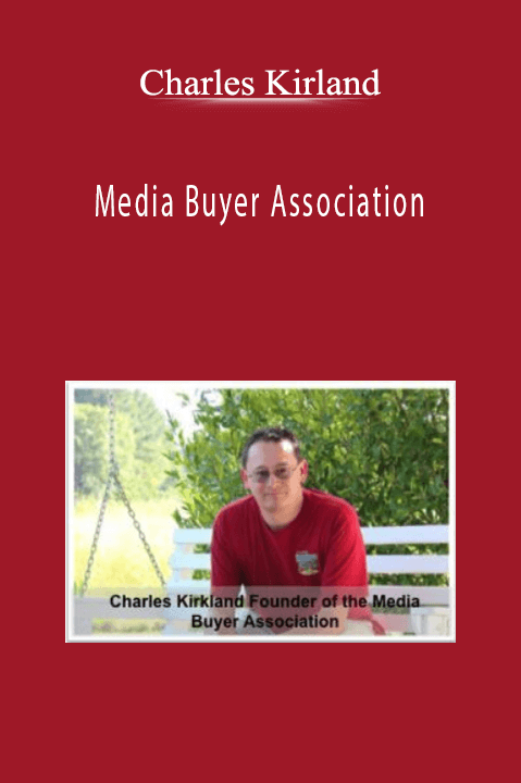 Media Buyer Association – Charles Kirland