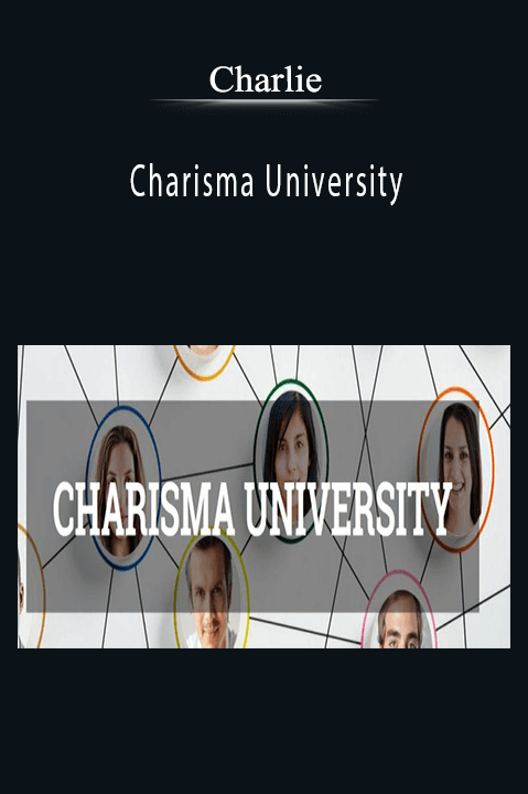 Charisma University – Charlie