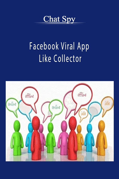 Facebook Viral App – Like Collector – Chat Spy