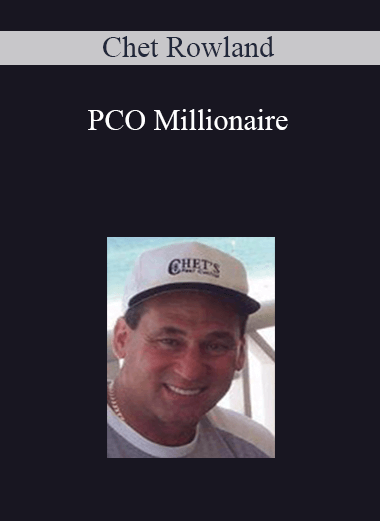 PCO Millionaire – Chet Rowland