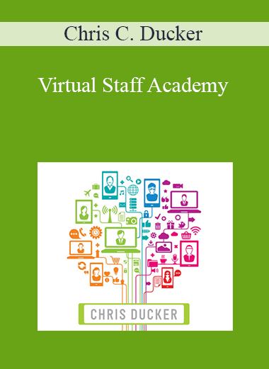 Virtual Staff Academy – Chris C. Ducker