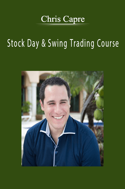 Stock Day & Swing Trading Course – Chris Capre