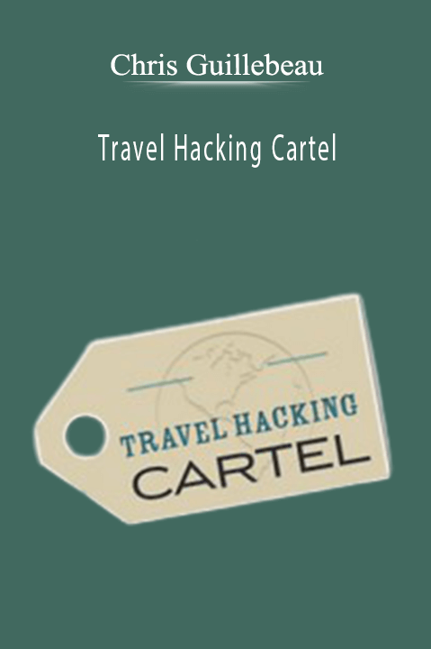 Travel Hacking Cartel – Chris Guillebeau