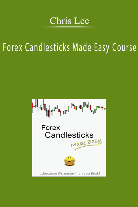 Forex Candlesticks Made Easy Course – Chris Lee