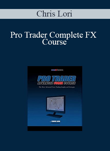 Pro Trader Complete FX Course – Chris Lori