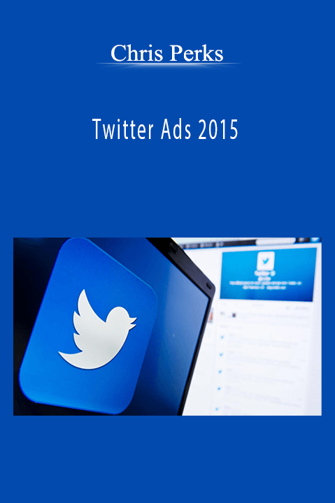 Twitter Ads 2015 – Chris Perks