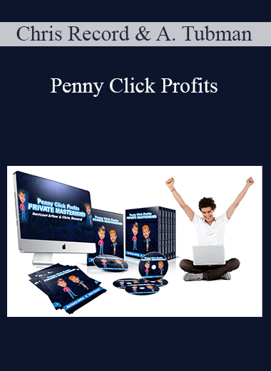 Penny Click Profits – Chris Record & Arthur Tubman