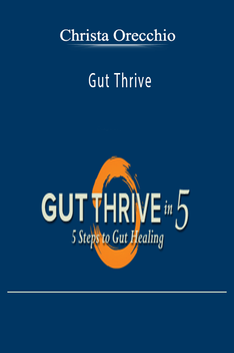 Gut Thrive – Christa Orecchio