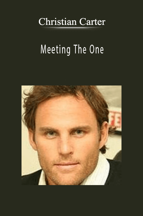 Meeting The One – Christian Carter