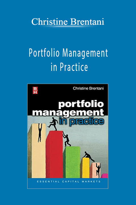 Portfolio Management in Practice – Christine Brentani