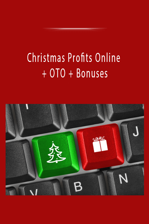 Christmas Profits Online + OTO + Bonuses