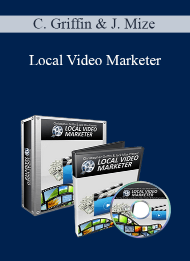 Local Video Marketer – Christopher Griffin & Jack Mize