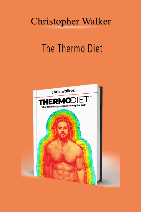 The Thermo Diet – Christopher Walker