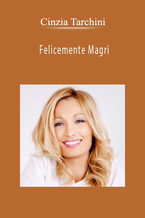 Felicemente Magri – Cinzia Tarchini