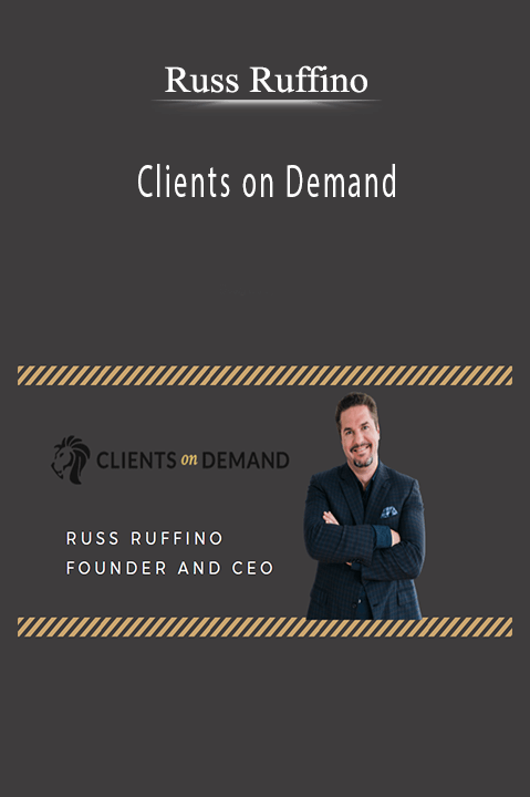 Russ Ruffino – Clients on Demand