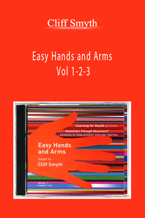 Easy Hands and Arms Vol 1–2–3 – Cliff Smyth