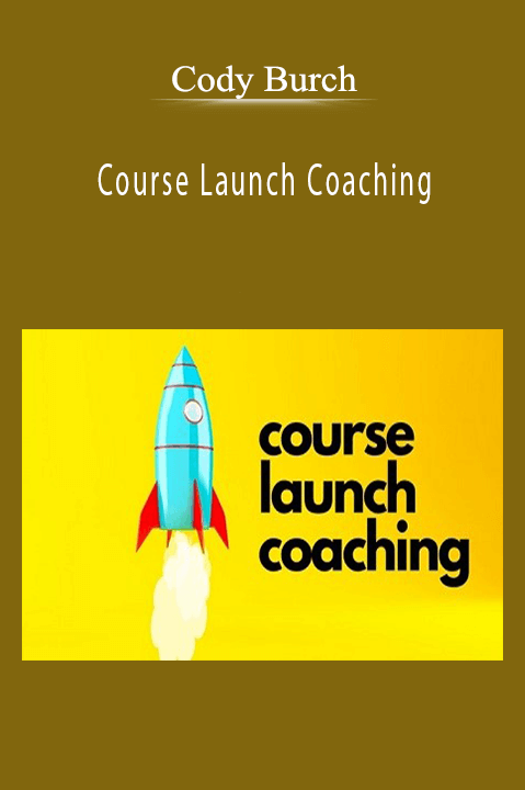 Course Launch Coaching – Cody Burch