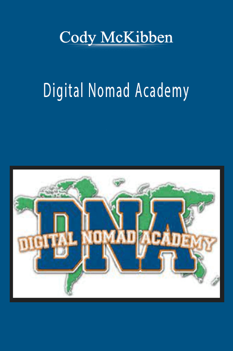 Digital Nomad Academy – Cody McKibben