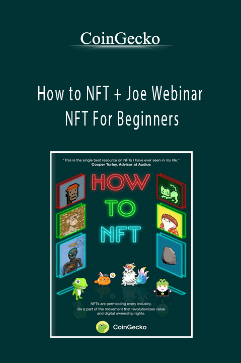 How to NFT + Joe Webinar NFT For Beginners – CoinGecko