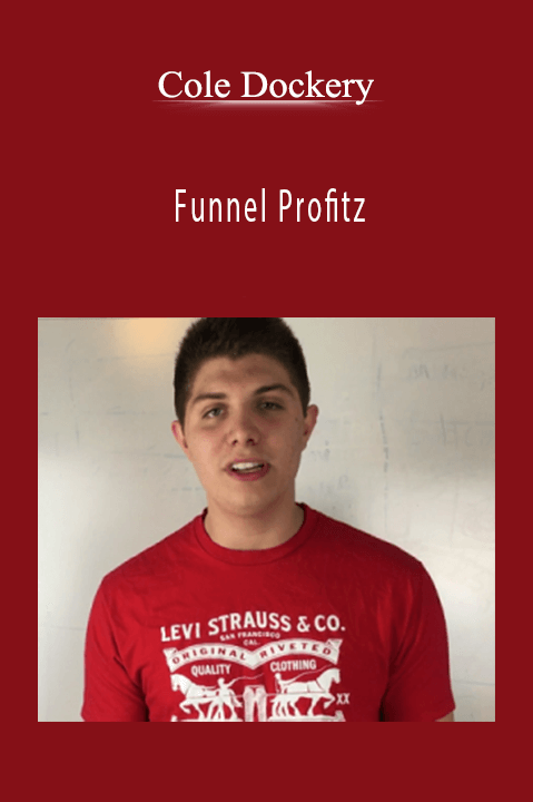 Funnel Profitz – Cole Dockery