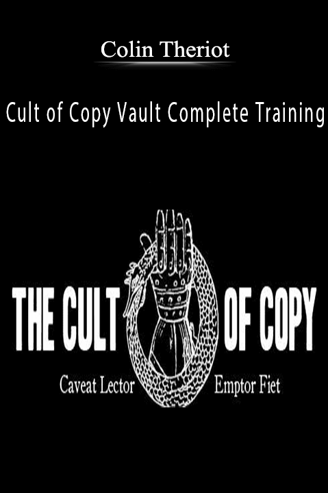 Cult of Copy Vault Complete Training – Colin Theriot