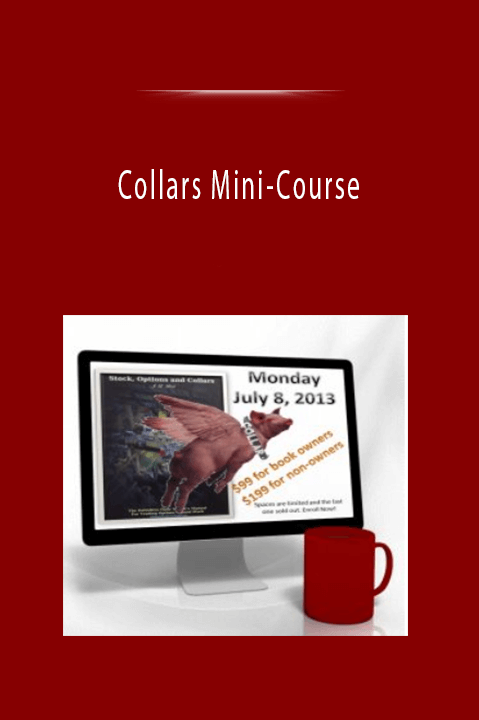 Collars Mini–Course