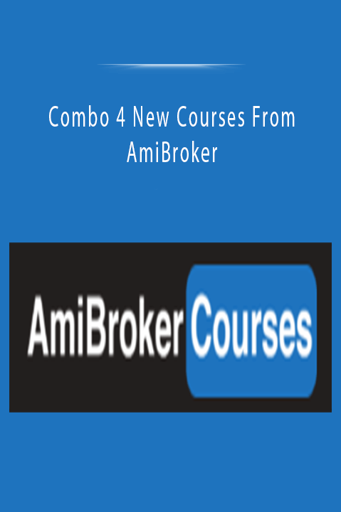 Combo 4 New Courses From AmiBroker