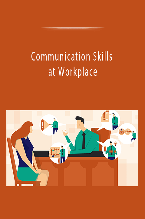 Communication Skills at Workplace