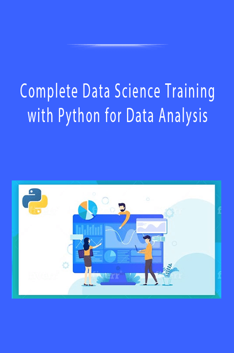 Complete Data Science Training with Python for Data Analysis