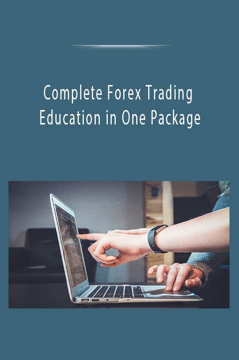 Complete Forex Trading Education in One Package