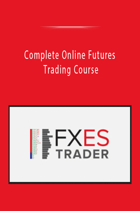 Complete Online Futures Trading Course