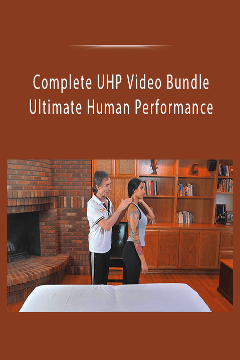 Ultimate Human Performance – Complete UHP Video Bundle