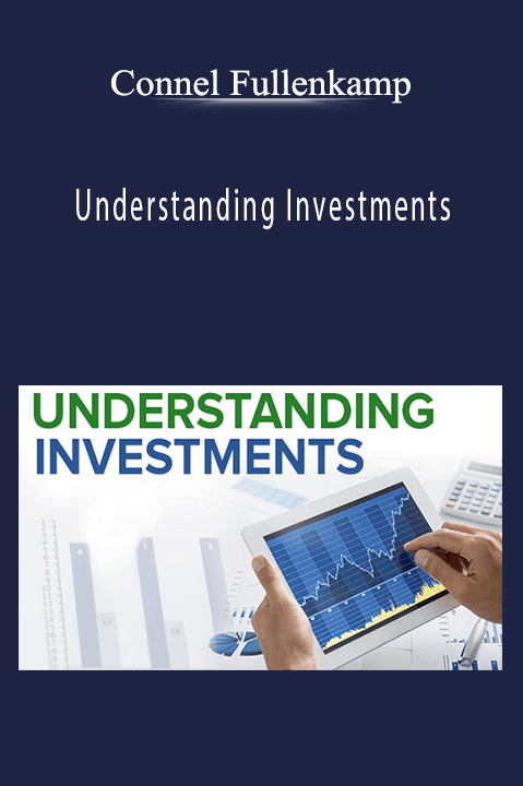 Understanding Investments – Connel Fullenkamp