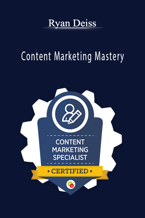 Ryan Deiss – Content Marketing Mastery