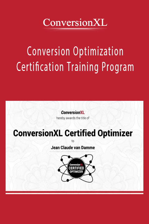 Conversion Optimization Certification Training Program – ConversionXL