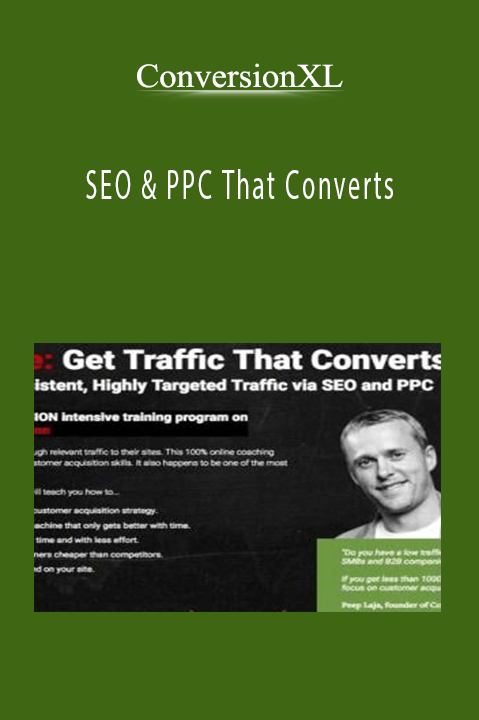 SEO & PPC That Converts – ConversionXL