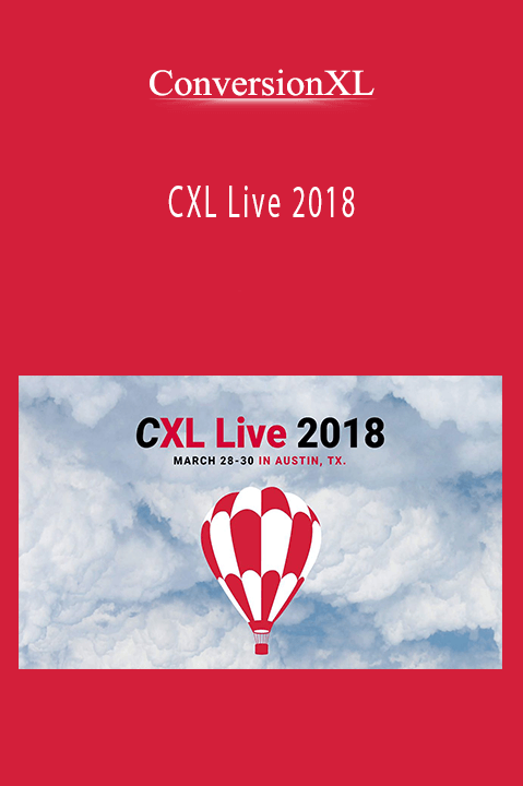 CXL Live 2018 – ConversionXL