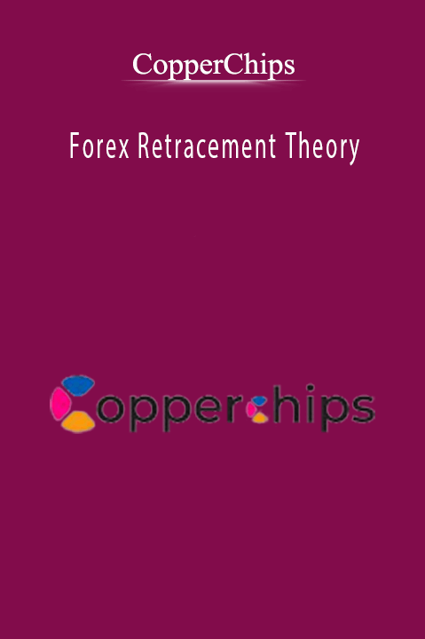 Forex Retracement Theory – CopperChips