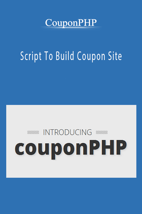 Script To Build Coupon Site – CouponPHP